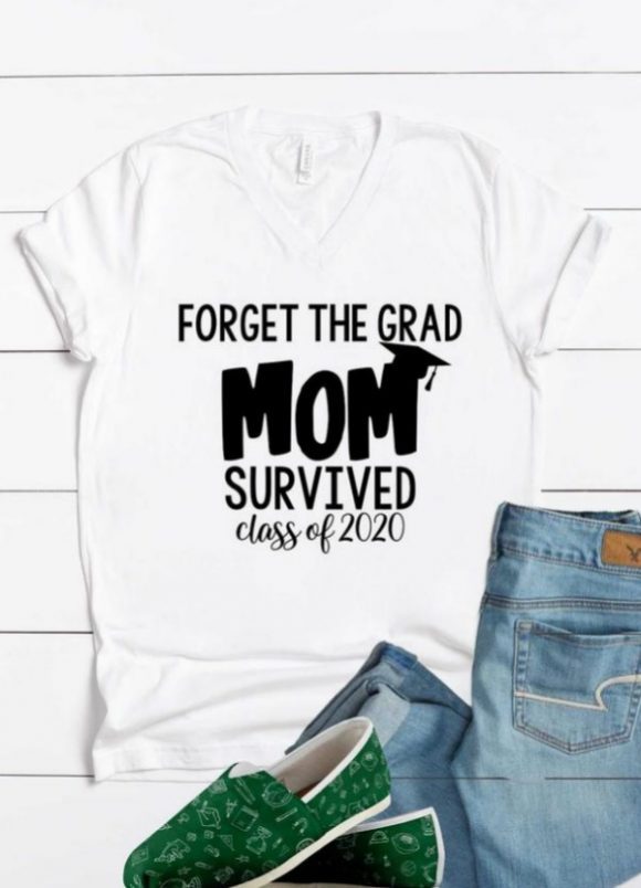 Quarantine Graduate Mom T-Shirt | CatchMyParty.com Quarantine Graduate Mom T-Shirt