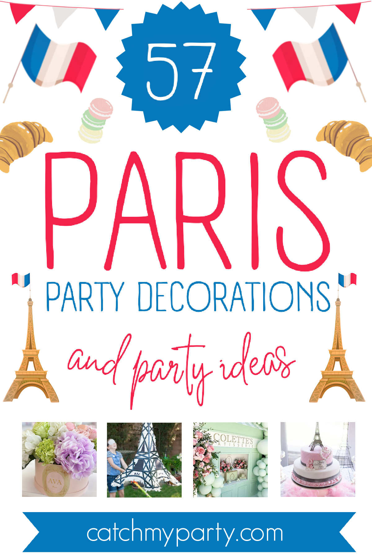 57 Stylish Paris Party Decorations and Ideas