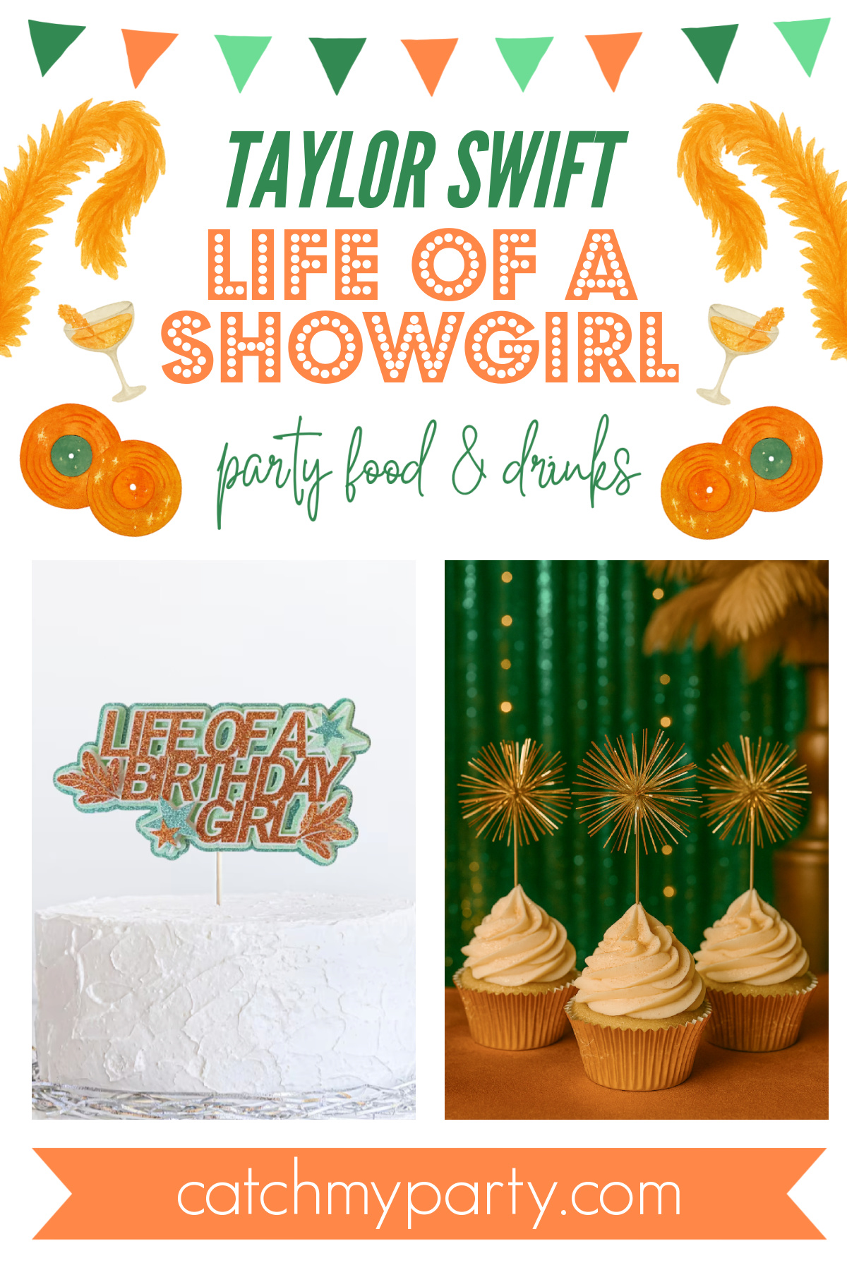 Life of a Showgirl Party Food & Drinks