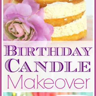Birthday-candle-makeover-diy-320x320