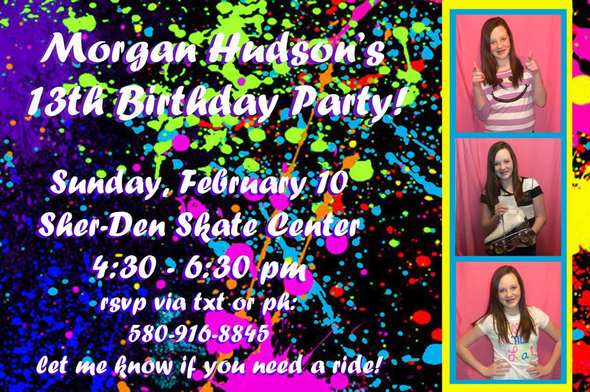 Morgan's 13th Birthday - paint splatter/glow