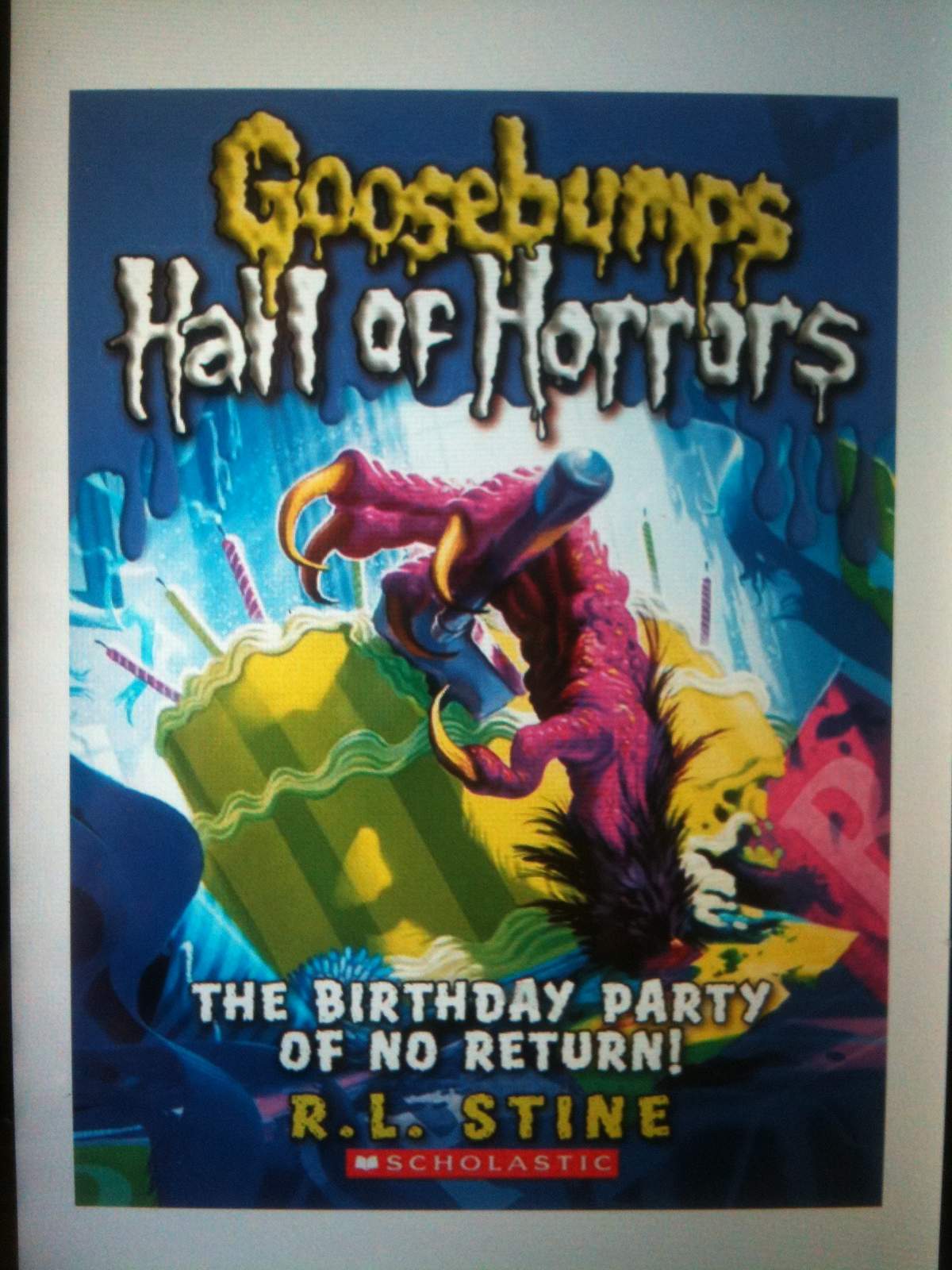 GOOSEBUMPS (R.L. Stine) - THE BIRTHDAY PARTY OF NO RETURN 