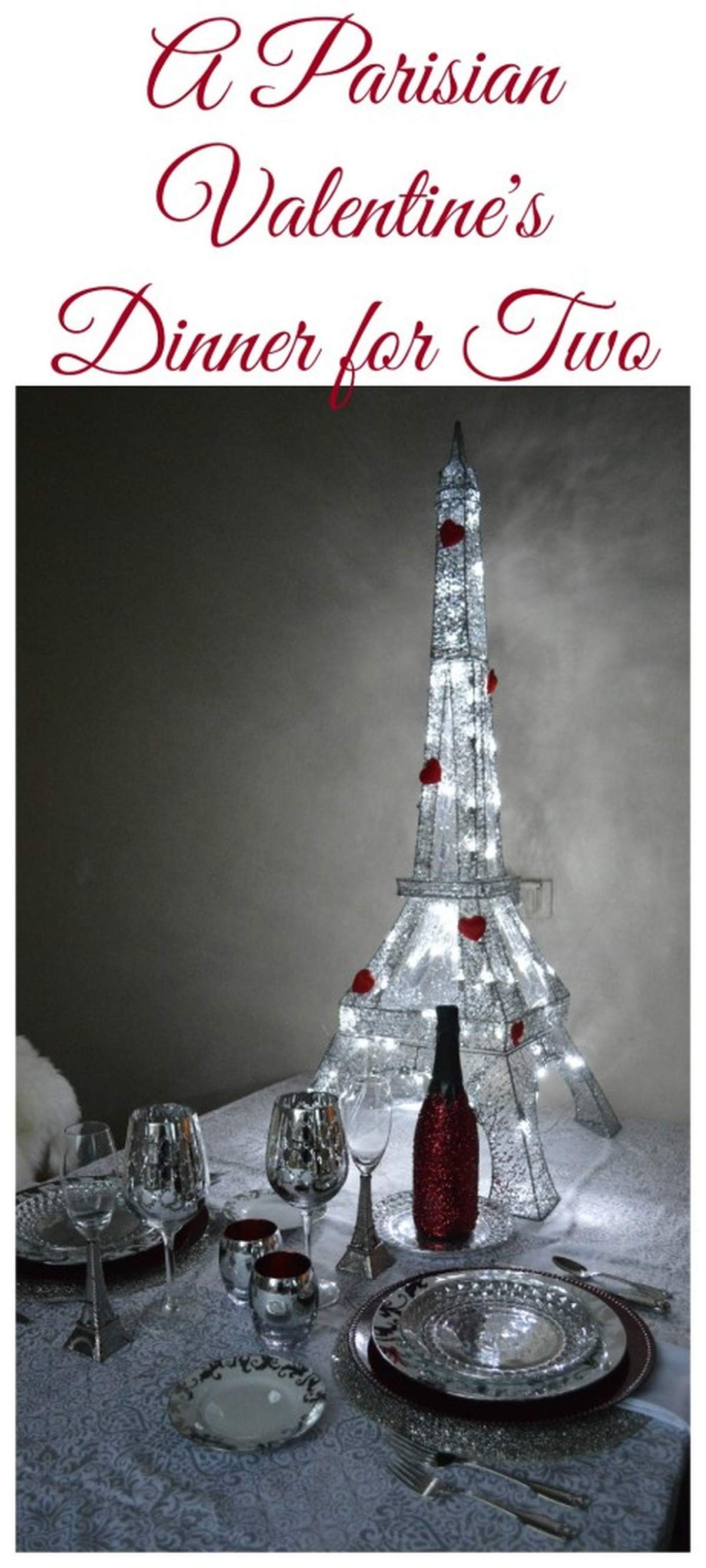 A Parisian Themed Valentine's Dinner for Two - French / Parisian