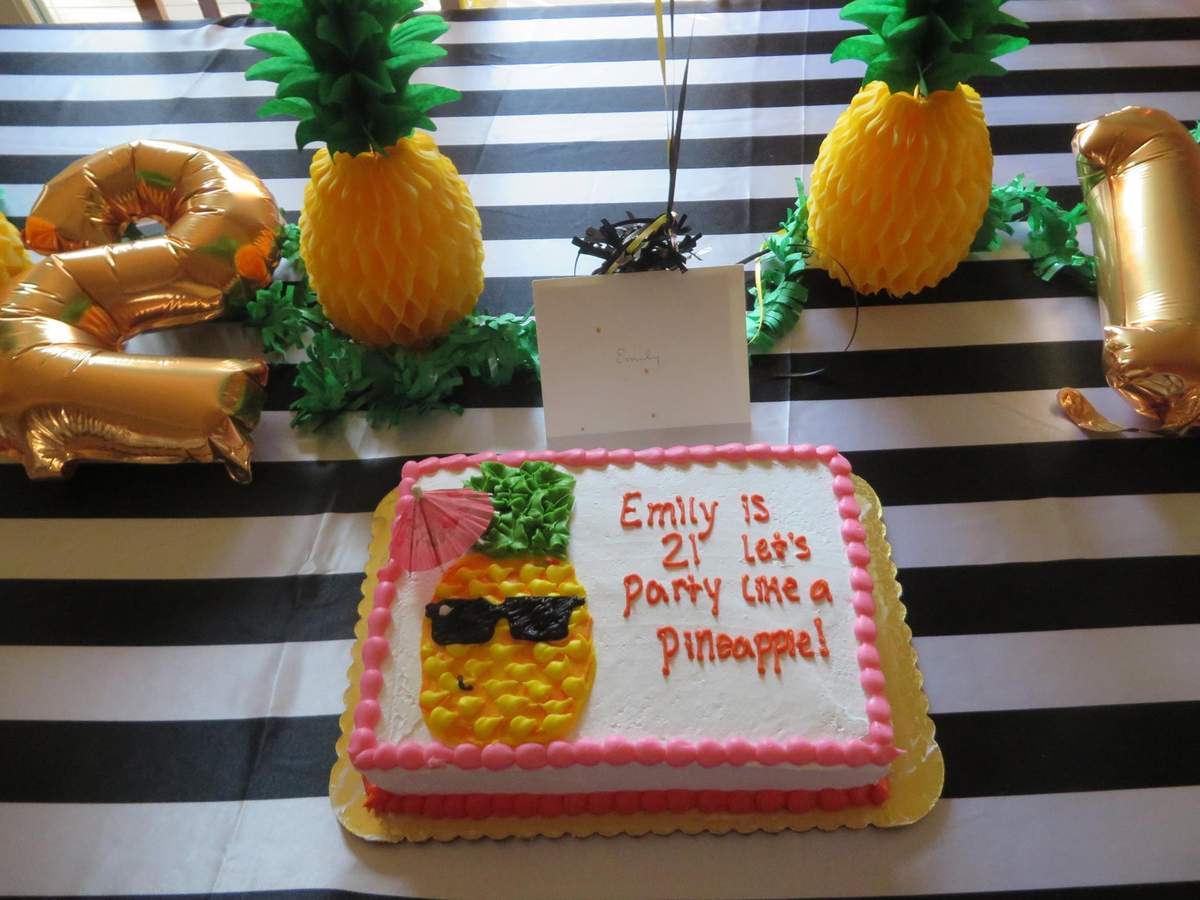Party Like a Pineapple-21st birthday - Party Like a Pineapple