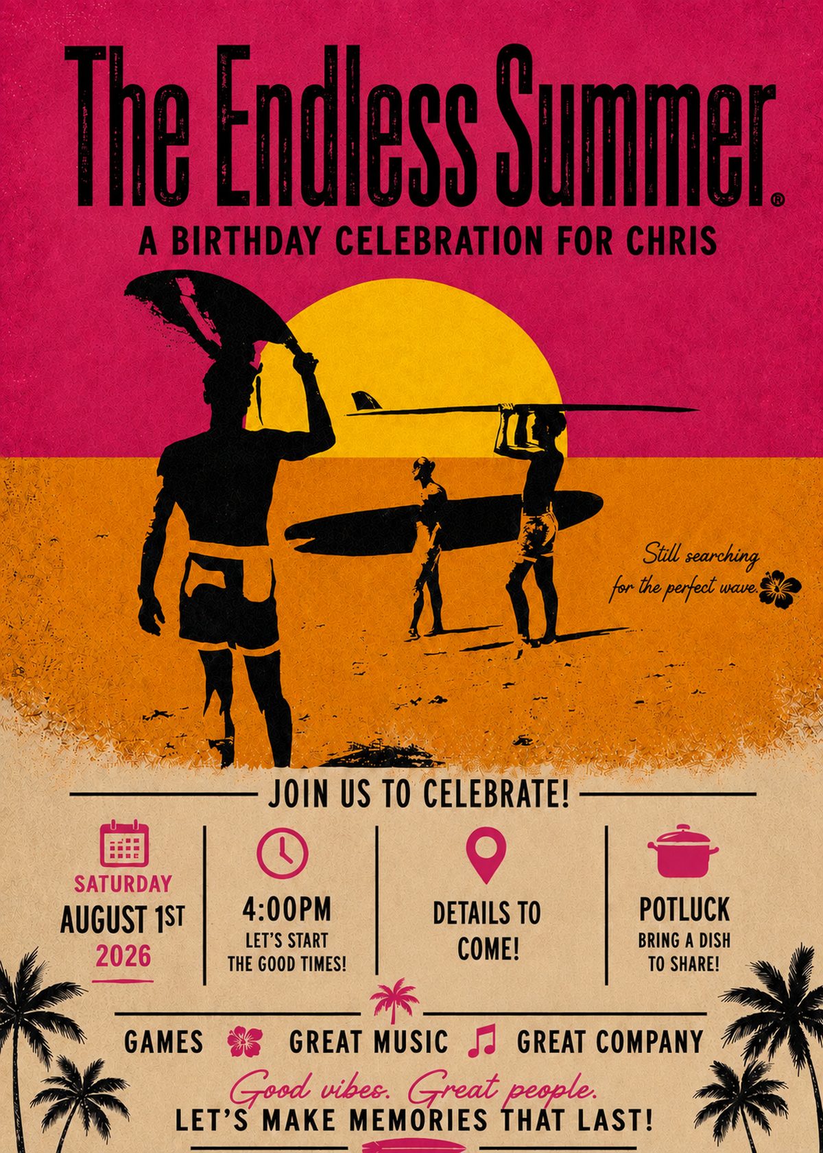 Chris’ Endless Summer Celebration - The Endless Summer