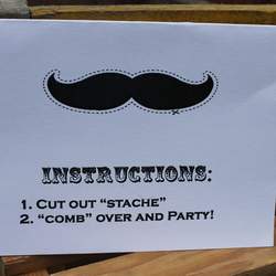 Jill-e's 11th Bday Stache Bash - Stache Bash / Movie nite