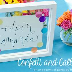 Calligraphy and Confetti Engagement Party - Confetti and Calligraphy
