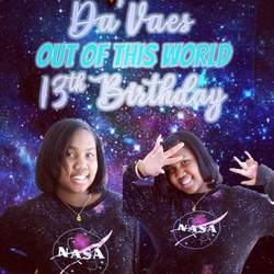 Da'Vaes Out of this World 13th Birthday  - Space 