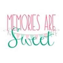Memories Are Sweet