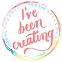 I've been creating