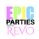 Epic Parties With REVO