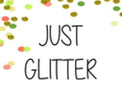 Just Glitter