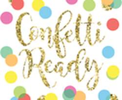 Confetti Ready