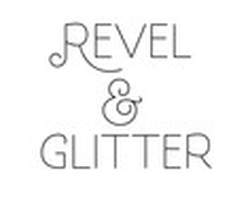 Revel and Glitter