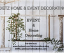 Dietz Home/Event Decorating