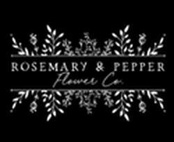 Rosemary & Pepper Flower Co.